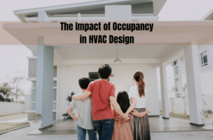 The Impact of Occupancy in HVAC Design