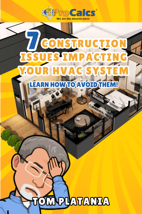 7 Construction Issues Impacting Your HVAC System (eBook)