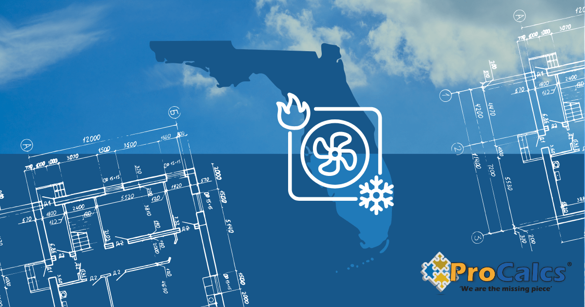 Florida HVAC Load Calculations | Manual J, S, D - Procalcs